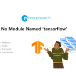 No Module Named 'tensorflow' - PyImageSearch