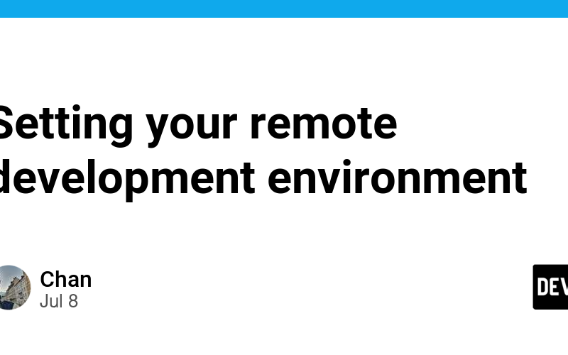 Setting your remote development environment