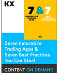 Seven Innovative Trading Apps & Seven Best Practices You Can Steal