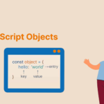 The Ultimate Guide to JavaScript Objects