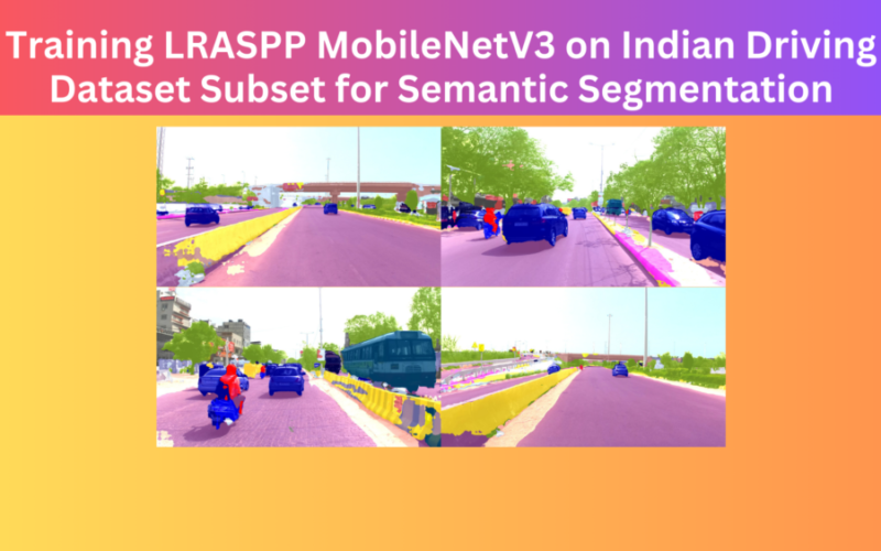 Training LRASPP MobileNetV3 on Indian Driving Dataset Subset for Semantic Segmentation