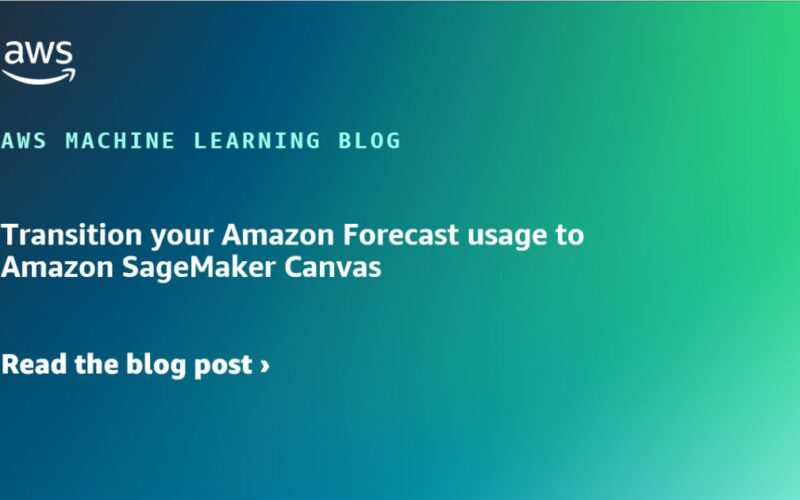 Transition your Amazon Forecast usage to Amazon SageMaker Canvas | Amazon Web Services