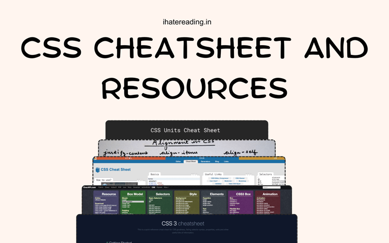 Ultimate CSS Cheat Sheets and Blogs resources