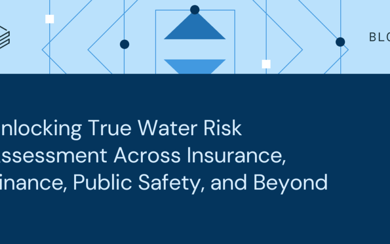 Unlocking True Water Risk Assessment Worldwide