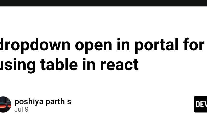 dropdown open in portal for using table in react