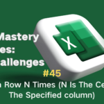 #45 — Copy Each Row N Times (N Is The Cell Value of The Specified column)