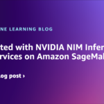 Accelerate Generative AI Inference with NVIDIA NIM Microservices on Amazon SageMaker | Amazon Web Services