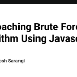 Approaching Brute Force Algorithm Using Javascript