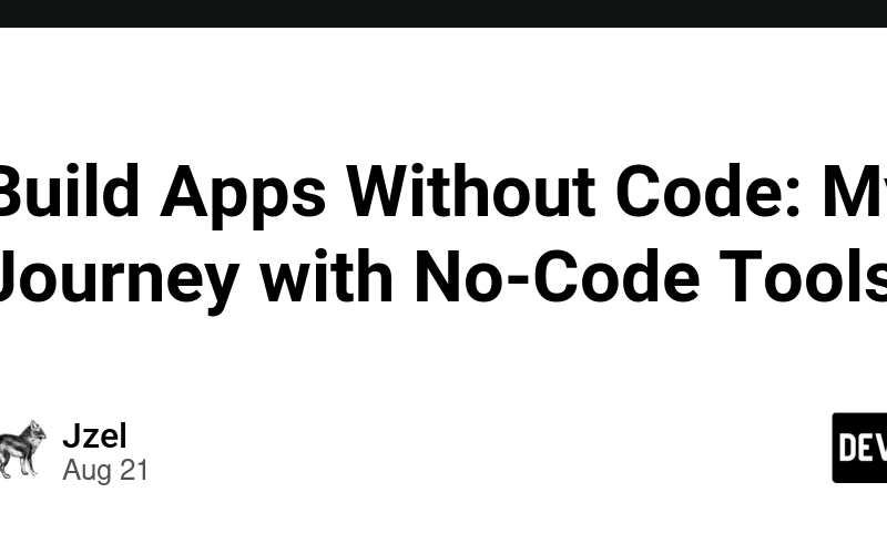 Build Apps Without Code: My Journey with No-Code Tools