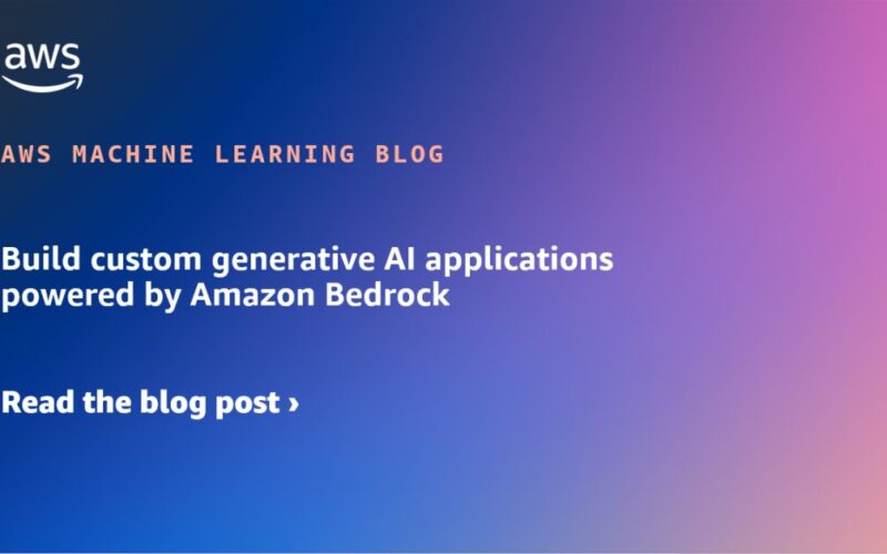 Build custom generative AI applications powered by Amazon Bedrock | Amazon Web Services