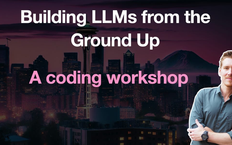 Building LLMs from the Ground Up: A 3-hour Coding Workshop