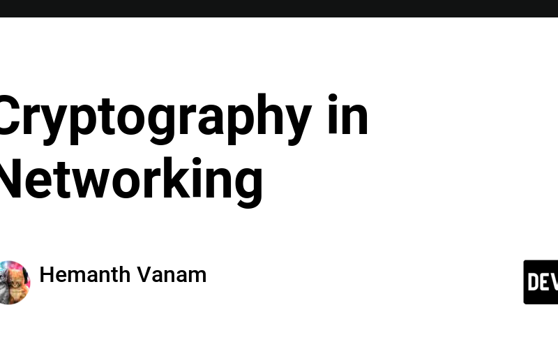 Cryptography in Networking