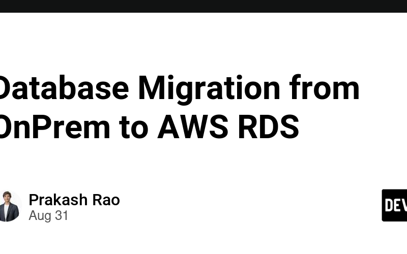 Database Migration from OnPrem to AWS RDS