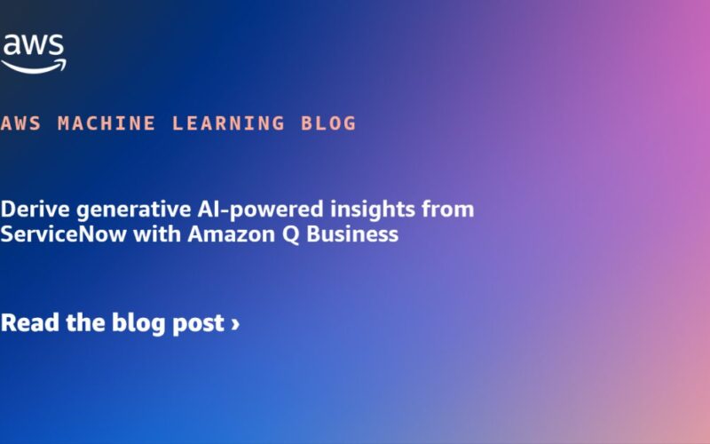 Derive generative AI-powered insights from ServiceNow with Amazon Q Business | Amazon Web Services