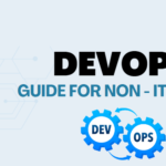 DevOps: An Easy-to-follow Guide for Non-IT People