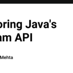 Exploring Java's Stream API