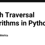 Graph Traversal Algorithms in Python