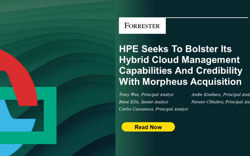 HPE Seeks To Bolster Its Hybrid Cloud Management Capabilities And Credibility With Morpheus Acquisition