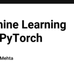 Machine Learning with PyTorch