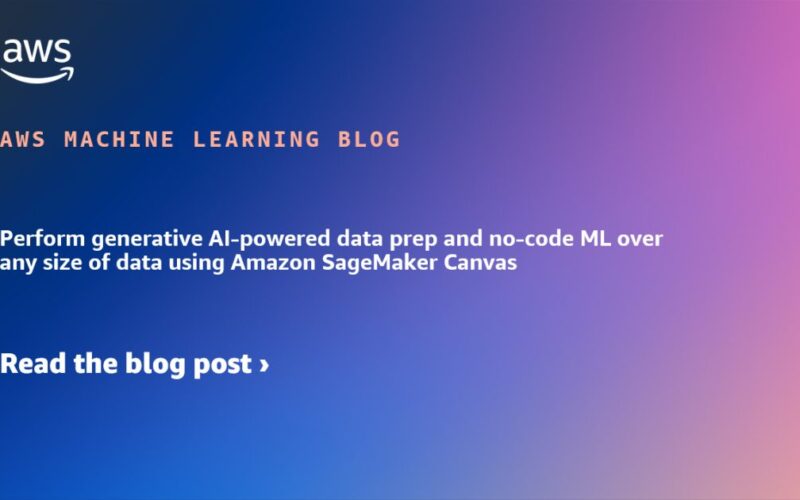 Perform generative AI-powered data prep and no-code ML over any size of data using Amazon SageMaker Canvas | Amazon Web Services