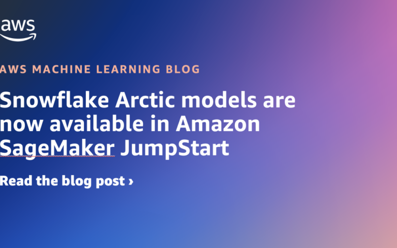 Snowflake Arctic models are now available in Amazon SageMaker JumpStart | Amazon Web Services