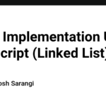 Stack Implementation Using Javascript (Linked List)