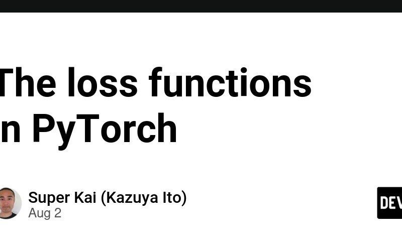 The loss functions in PyTorch