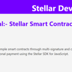 Tutorial 7: Stellar Smart Contracts (Conditional Payments)