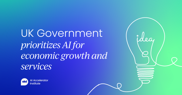 UK Government prioritizes AI for economic growth and services