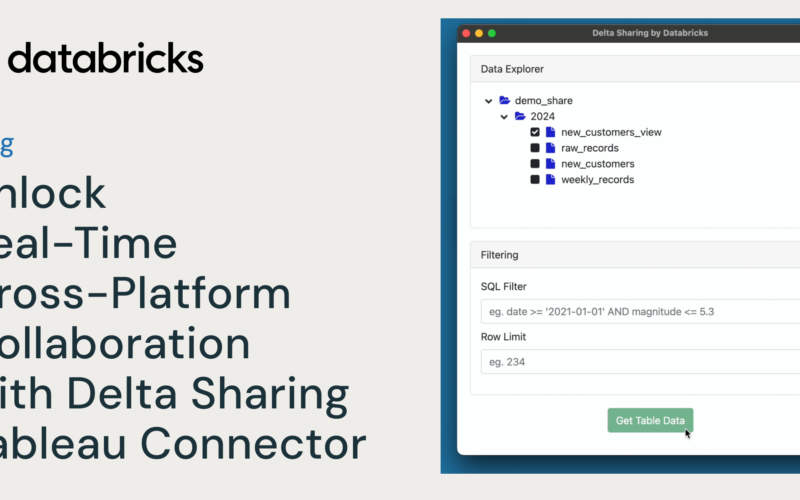 Unlock Real-Time Cross-Platform Collaboration with Delta Sharing Tableau Connector