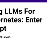 Using LLMs For Kubernetes: Enter k8sgpt