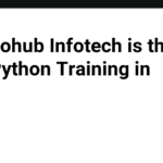 Why Irohub Infotech is the Best Python Training in Kochi