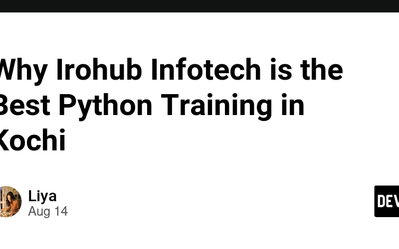 Why Irohub Infotech is the Best Python Training in Kochi