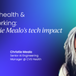 AI for health & networking: Christie Mealo's tech impact