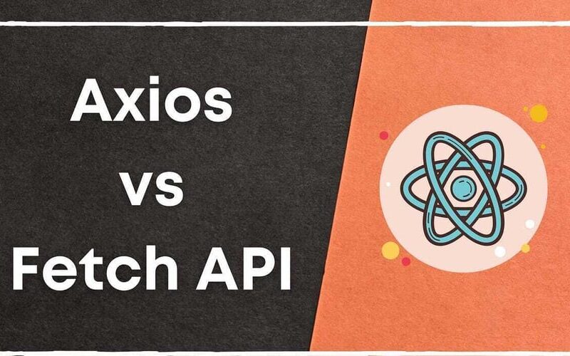 Axios vs Fetch