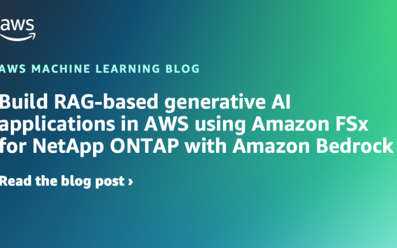 Build RAG-based generative AI applications in AWS using Amazon FSx for NetApp ONTAP with Amazon Bedrock | Amazon Web Services