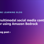 Build a multimodal social media content generator using Amazon Bedrock | Amazon Web Services