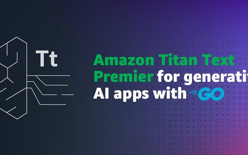 Build generative AI applications in Go using Amazon Titan Text Premier model