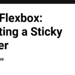 CSS Flexbox: Creating a Sticky Footer