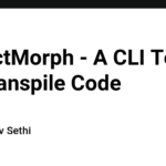 DialectMorph - A CLI Tool To Transpile Code