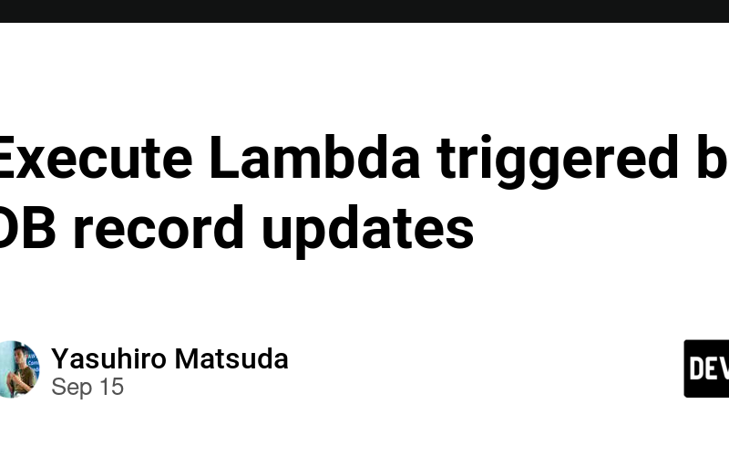 Execute Lambda triggered by DB record updates