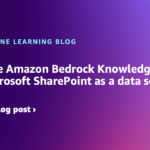 Integrate Amazon Bedrock Knowledge Bases with Microsoft SharePoint as a data source | Amazon Web Services