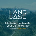 Landbase unveils AI platform to transform go-to-market strategies, secures $12.5M in funding