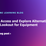 Preserve access and explore alternatives for Amazon Lookout for Equipment | Amazon Web Services