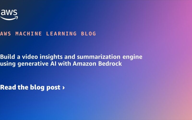 Build a video insights and summarization engine using generative AI with Amazon Bedrock | Amazon Web Services