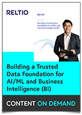 Building a Trusted Data Foundation for AI/ML and Business Intelligence (BI)