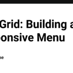 CSS Grid: Building a Responsive Menu