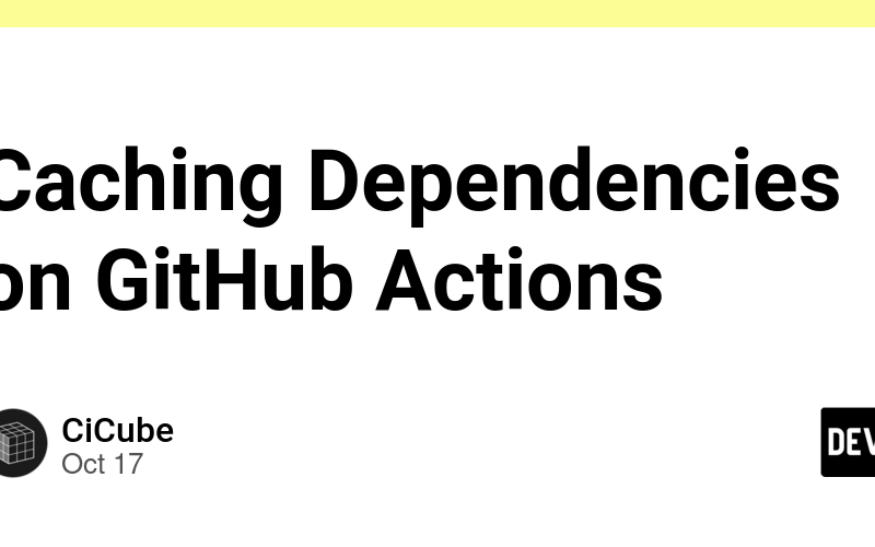 Caching Dependencies on GitHub Actions