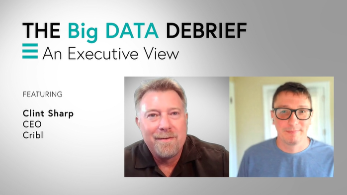 Cribl CEO Clint Sharp Discusses the Data Observability Deluge