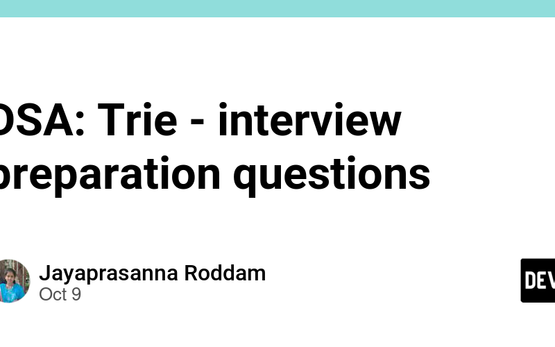 DSA: Trie – interview preparation questions